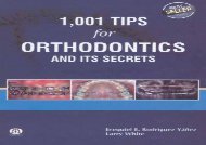 1,001 Tips for Orthodontics and its Secrets