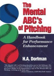 The Mental Abc s of Pitching: A Handbook for Performance Enhancement