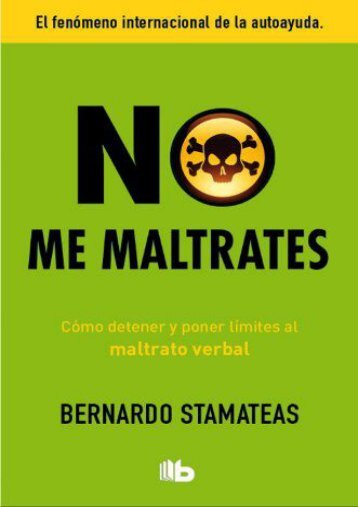 No Me Maltrates