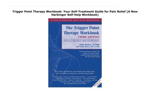 Trigger Point Therapy Workbook: Your Self-Treatment Guide for Pain Relief (A New Harbinger Self-Help Workbook)