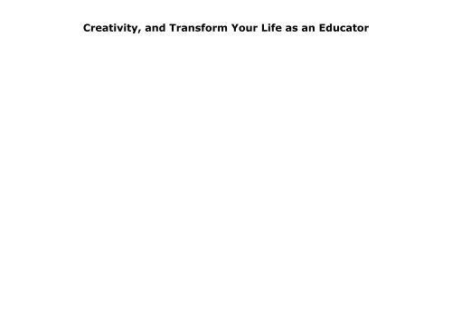 Teach Like a PIRATE: Increase Student Engagement, Boost Your Creativity, and Transform Your Life as an Educator