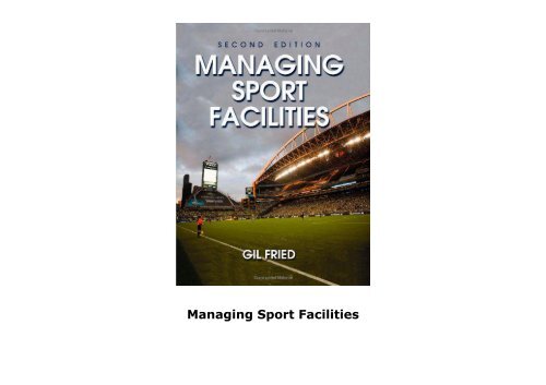 Managing Sport Facilities