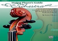 String Players  Guide to the Orchestra: Orchestral Repertoire Excerpts, Scales, and Studies for String Orchestra and Individual Study (Violin 1)