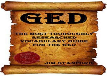 GED: The Most Thoroughly Researched Vocabulary Guide for the GED