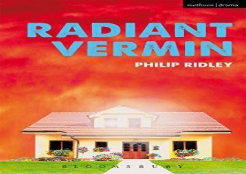 Radiant Vermin (Modern Plays)