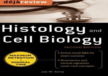Deja Review Histology Cell Biology Second Edition Deja Review Histology Cell Biology Second Edition