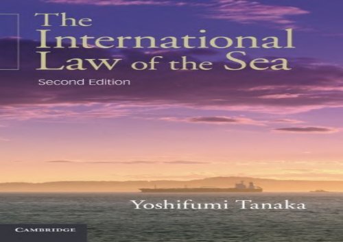 The International Law of the Sea