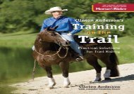 Training on the Trail: Practical Solutions for Trail Riding