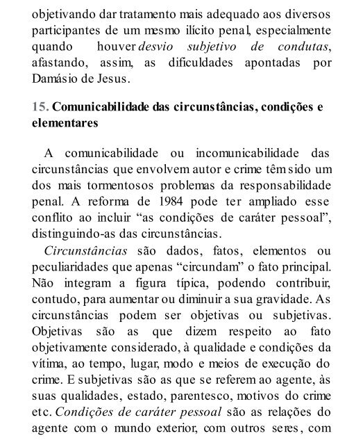 BITENCOURT, Cézar Roberto. Tratado de Direito Penal - Parte Geral