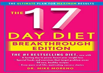 The New 17 Day Diet Breakthrough: The Ultimate Plan for Maximum Results
