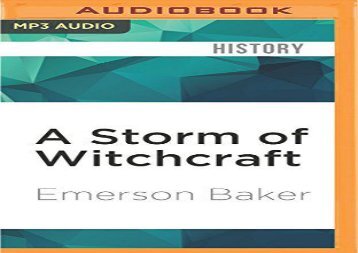 A Storm of Witchcraft: The Salem Trials and the American Experience