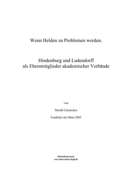 Wenn Helden zu Problemen werden - Burschenschaftsgeschichte