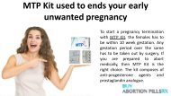 MTP Kit used to ends your early unwanted pregnancy