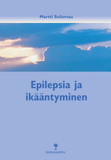 Ikääntyneiden epilepsia - Epilepsialiitto