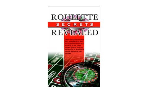 Roulette Secrets Revealed