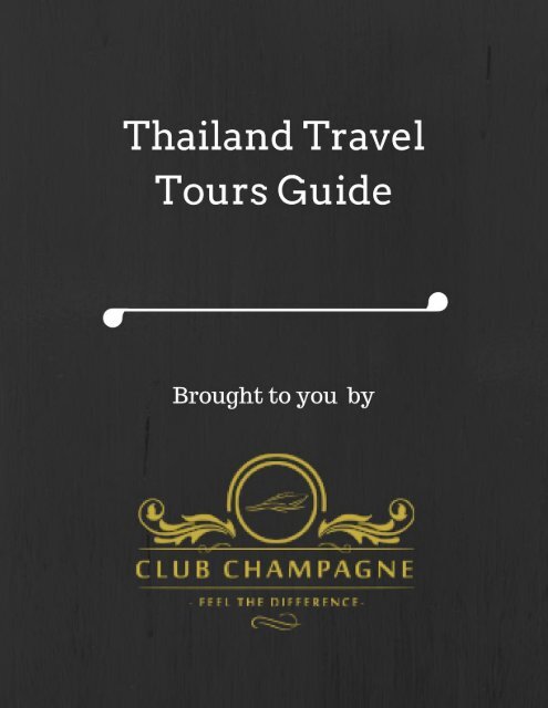 Thailand Travel Tours Guide