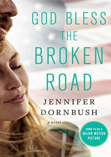 God Bless the Broken Road (Thorndike Press Large Print Christian Fiction) (Jennifer Dornbush)