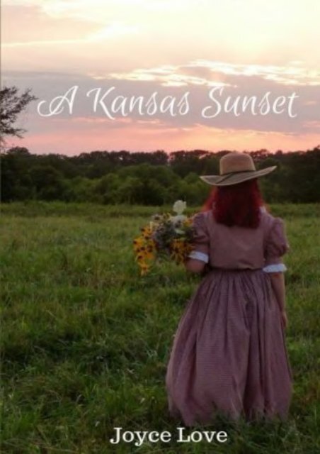 A Kansas Sunset (Joyce Love)