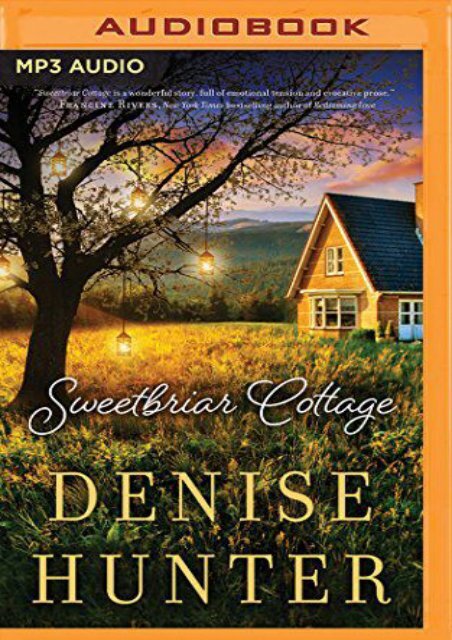 Sweetbriar Cottage Denise Hunter