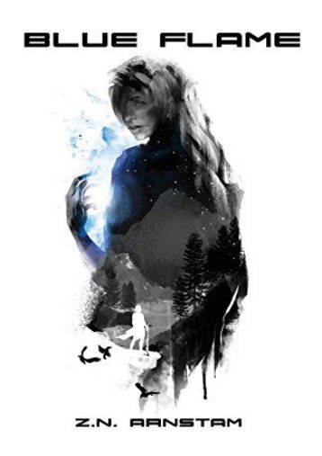 Blue Flame (Zn Arnstam)