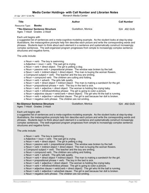 Media Center Holdings- with Call Number and ... - Monarch School