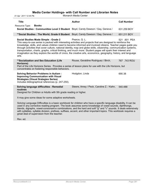 Media Center Holdings- with Call Number and ... - Monarch School