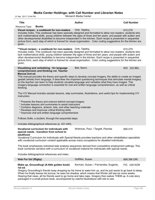 Media Center Holdings- with Call Number and ... - Monarch School