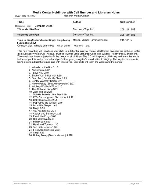 Media Center Holdings- with Call Number and ... - Monarch School