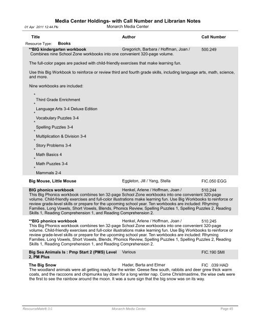 Media Center Holdings- with Call Number and ... - Monarch School