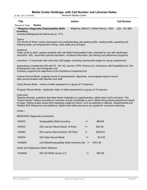 Media Center Holdings- with Call Number and ... - Monarch School