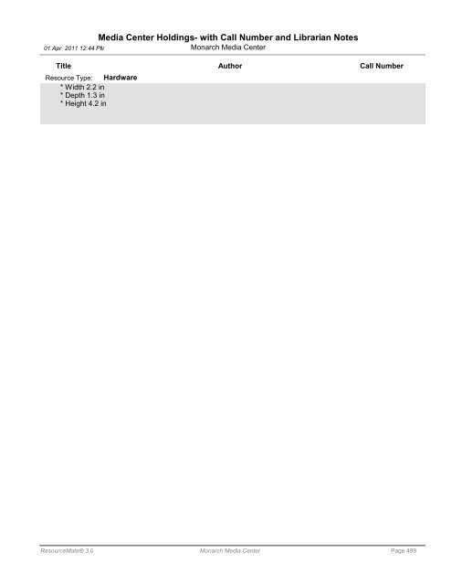 Media Center Holdings- with Call Number and ... - Monarch School