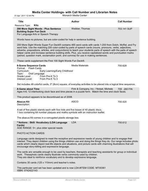 Media Center Holdings- with Call Number and ... - Monarch School