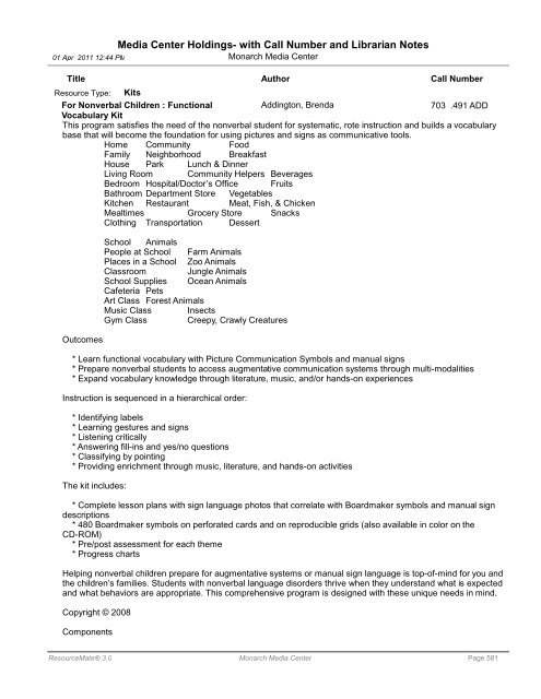 Media Center Holdings- with Call Number and ... - Monarch School