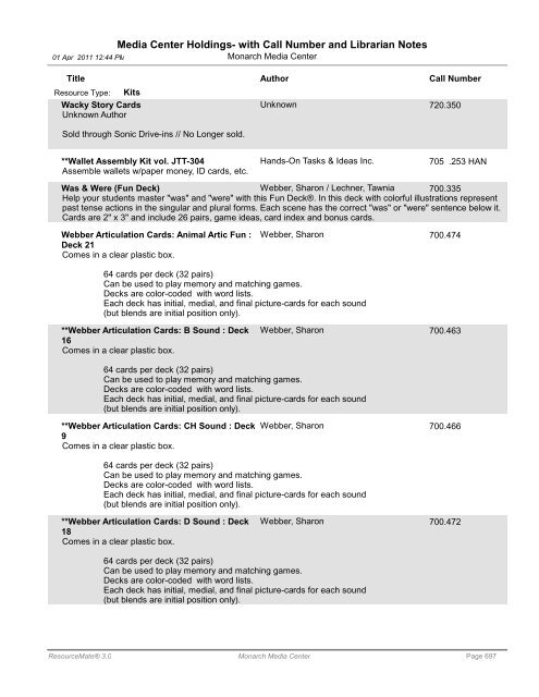 Media Center Holdings- with Call Number and ... - Monarch School