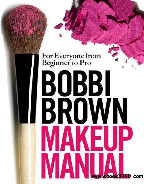 Bobbi_Brown_Makeup_Manual_Revised
