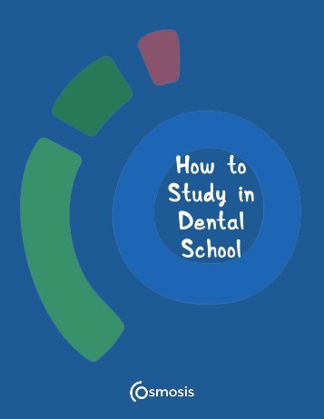 How to Study in Dental School_FINAL