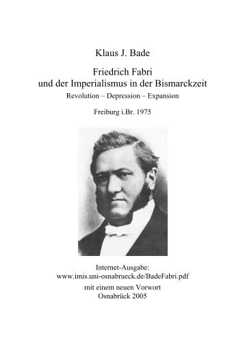 Friedrich Fabri und der Imperialismus in der Bismarckzeit - IMIS