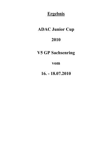 Ergebnis ADAC Junior Cup 2010 V5 GP ... - ADAC Motorsport