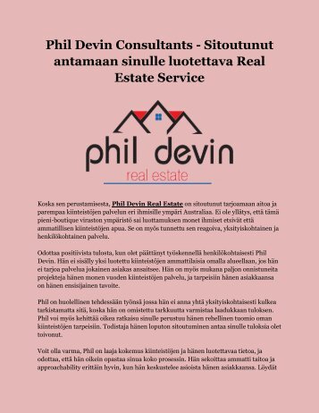Phil Devin Consultants - Sitoutunut antamaan sinulle luotettava Real Estate Service