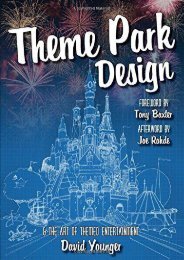 Theme Park Design   The Art of Themed Entertainment