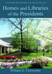 Homes and Libraries of the Presidents - Third Edition (Homes   Libraries of the Presidents)
