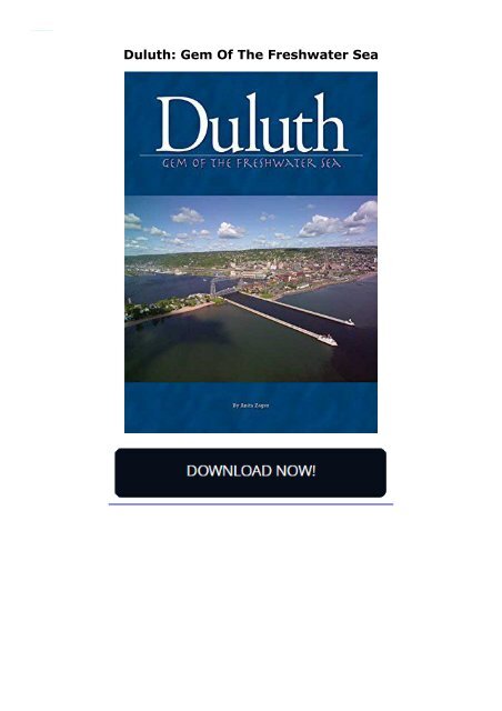 Duluth: Gem Of The Freshwater Sea