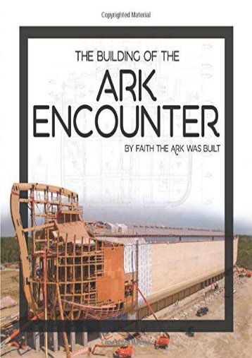 Building of the Ark Encounter, The
