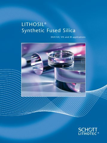 LITHOSIL® Synthetic Fused Silica