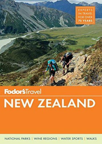 Fodor s New Zealand (Full-color Travel Guide)
