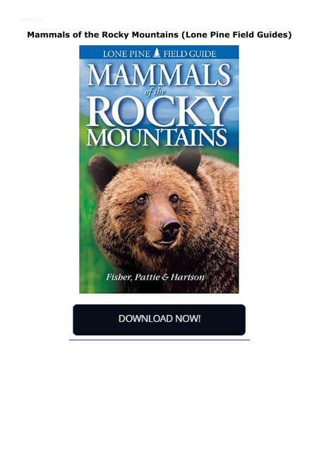 Mammals of the Rocky Mountains (Lone Pine Field Guides)