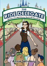 The Ride Delegate: Memoir of a Walt Disney World VIP Tour Guide