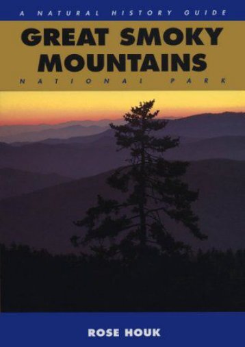 Great Smoky Mountains: A Natural History Guide