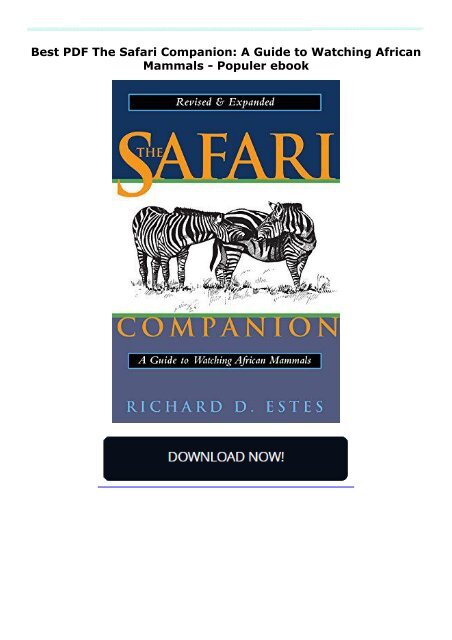  Best PDF The Safari Companion: A Guide to Watching African Mammals -  Populer ebook