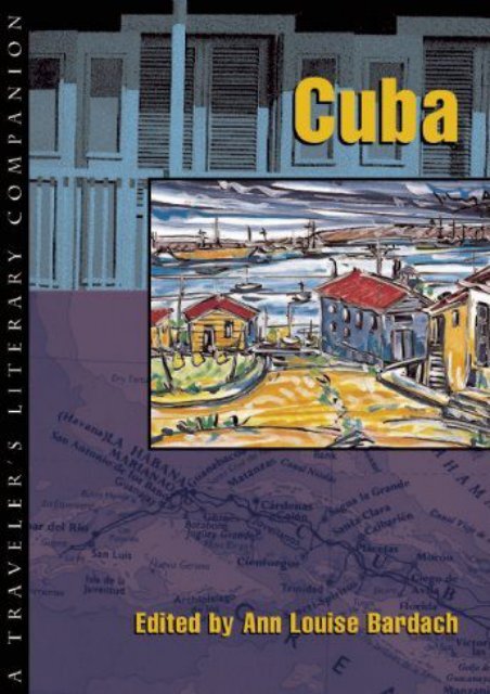  [Free] Donwload Cuba : A Travelers Literary Companion (Traveler s Literary Companion, 8) -  Best book